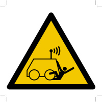 Warning; Run over by remote operator controlled machine)